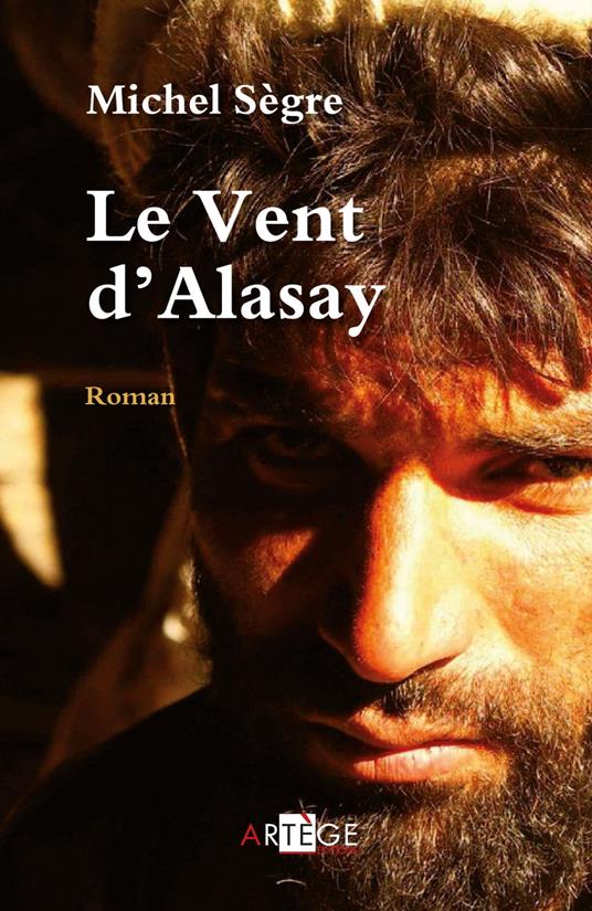 Le Vent d'Alasay - Michel Sègre - ebook