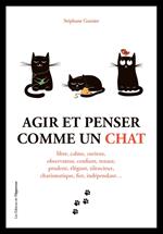 Agir et penser comme un chat - Saison 1