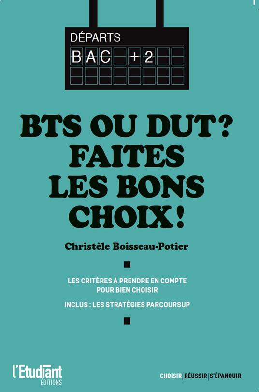 BTS ou DUT ? Faites les bons choix !