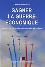 Gagner la guerre économique