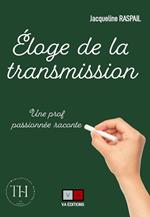 Éloge de la transmission