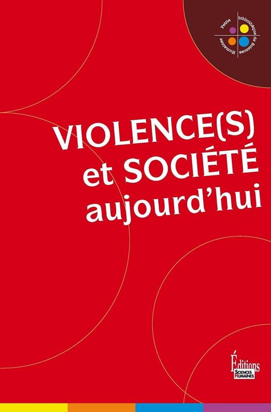 Violence(s) et société