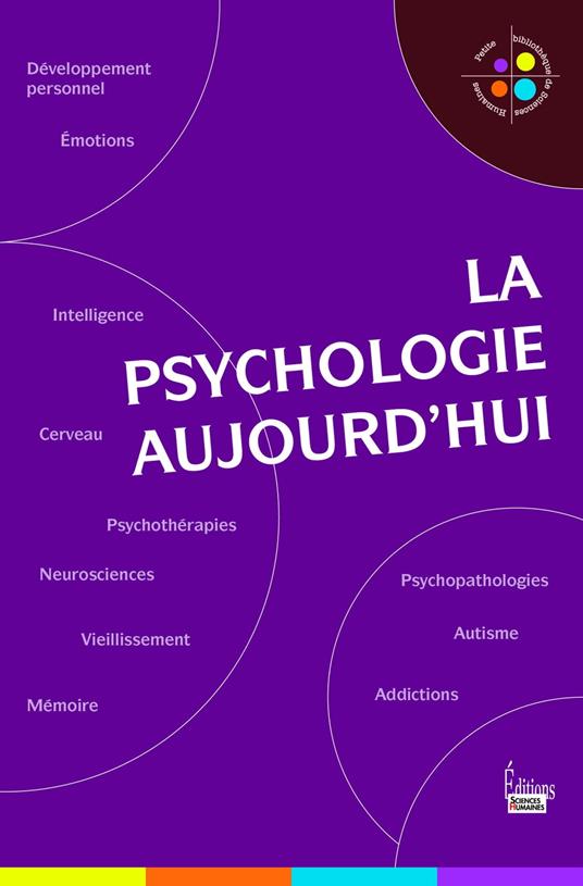 La psychologie aujourd'hui