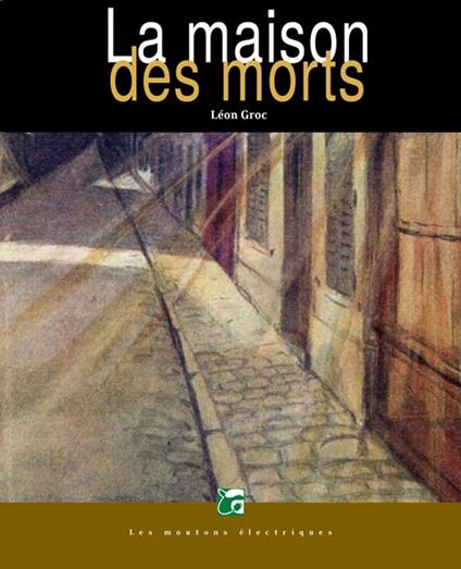 La maison des morts