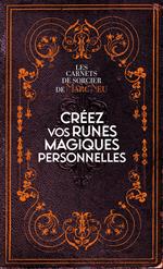 Créez vos runes magiques personnelles