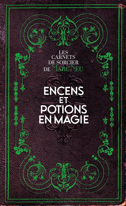 Encens et potions en magie