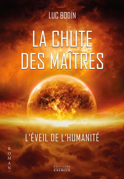 La chute des Maîtres - L'éveil de l'humanité