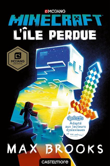 Minecraft officiel, T1 : L'Île perdue (version dyslexique) - Max Brooks,Ian Wilding,Philippe Touboul - ebook