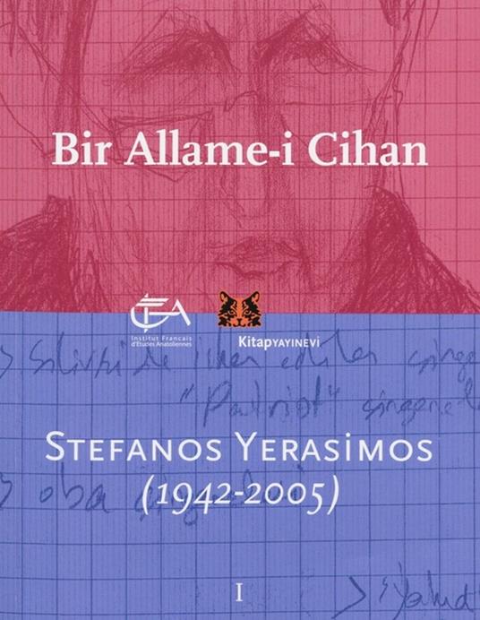 Bir allame-i cihan - Collectif,Çagatay Anadol,Edhem Eldem,Ersu Pekin - ebook