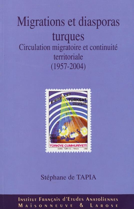 Migrations et diasporas turques