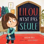 Lilou n'est pas seule