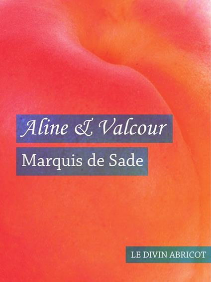 Aline et Valcour (érotique)