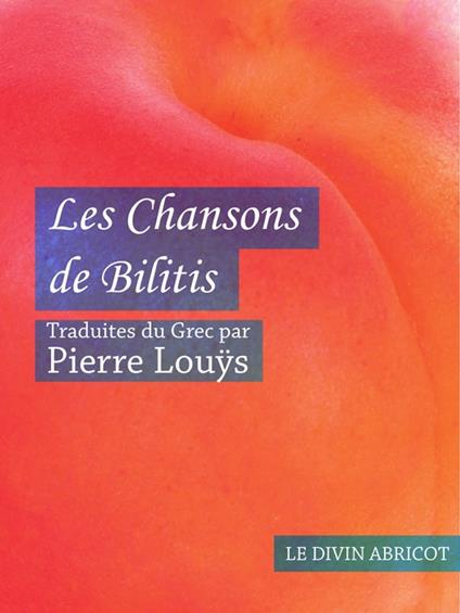 Les Chansons de Bilitis (érotique)