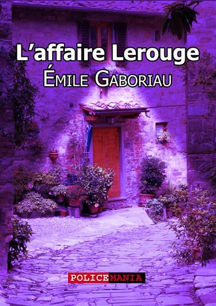 L'affaire Lerouge