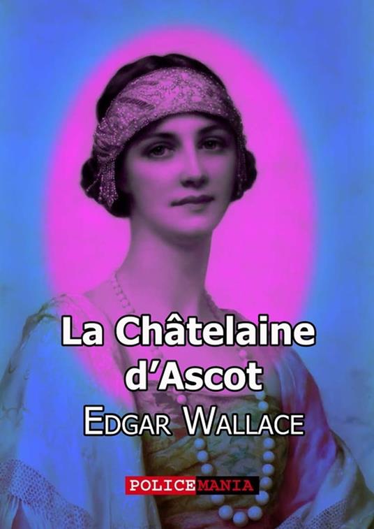 La Châteleine d'Ascot