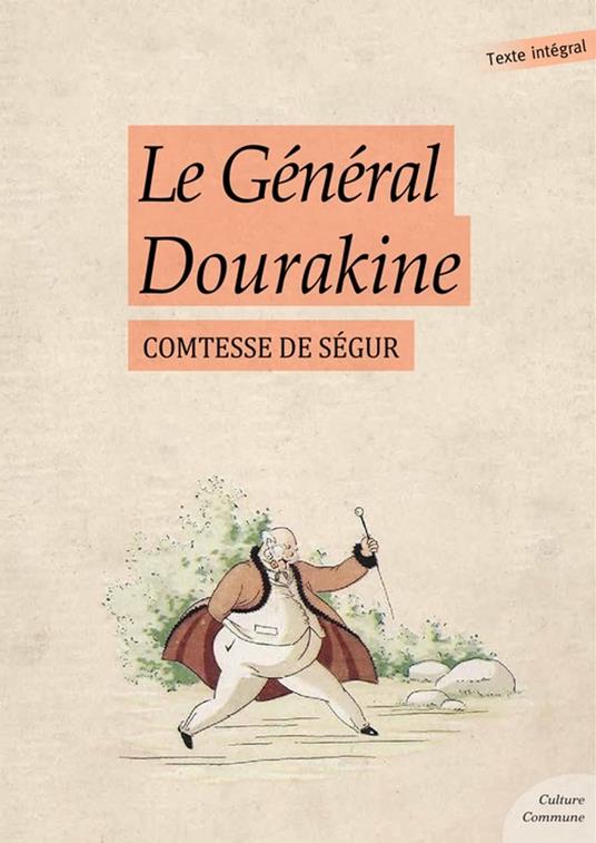 Le Général Dourakine - Comtesse de Ségur - ebook