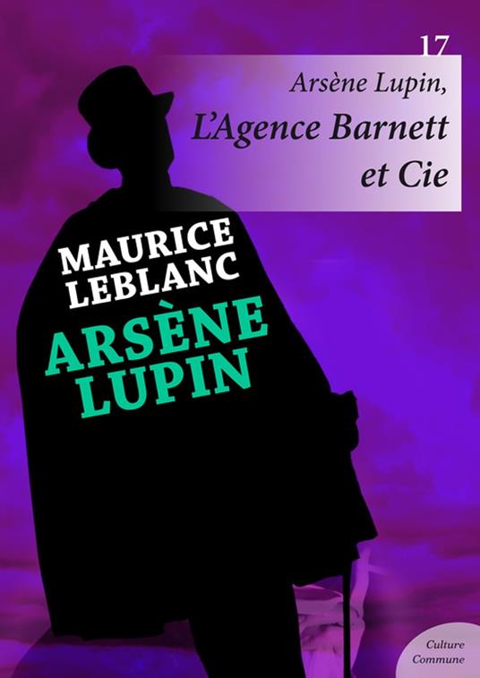 Arsène Lupin, L'Agence Barnett et Cie