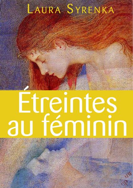 Étreintes au féminin - roman lesbien