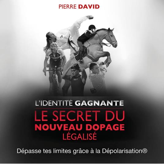 L'Identité gagnante