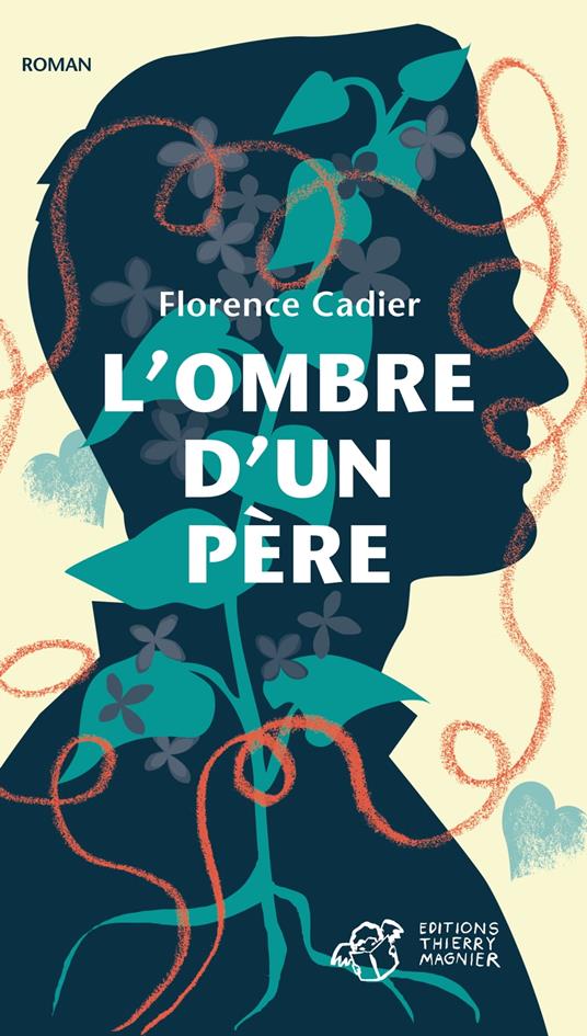 L'ombre d'un père - Florence Cadier - ebook