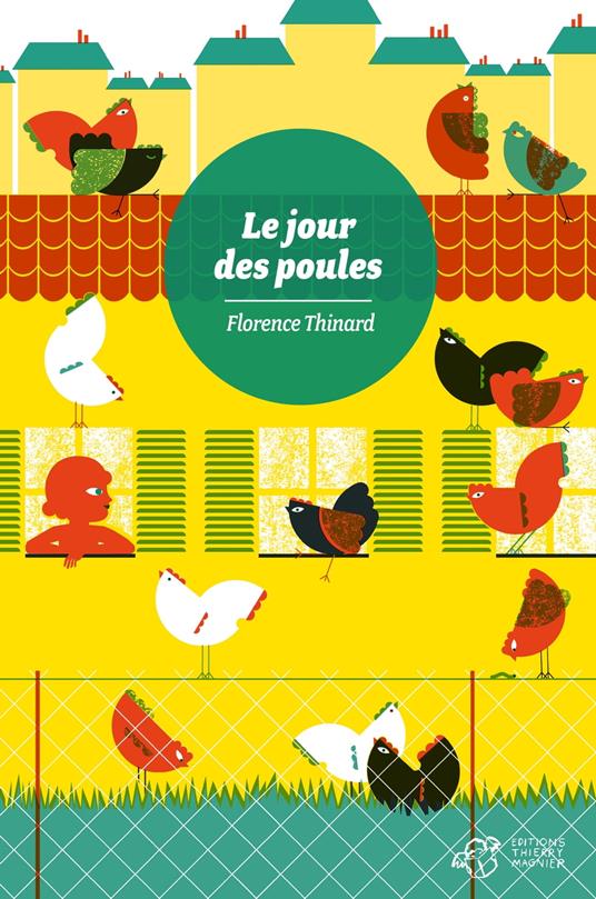 Le jour des poules - Florence Thinard - ebook