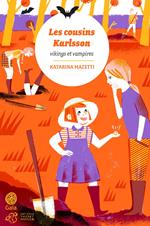 Les cousins Karlsson Tome 3 - Vikings et vampires