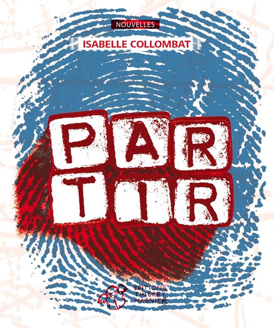 Partir - Isabelle Collombat - ebook