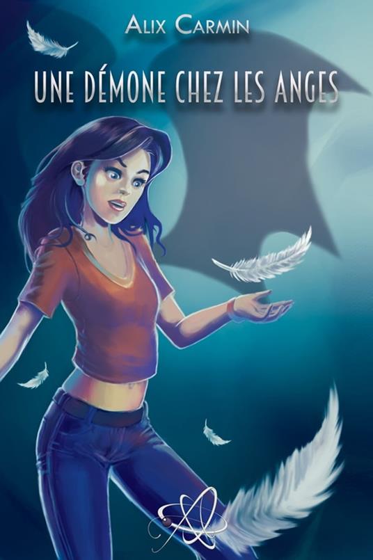 Une démone chez les anges - Alix Carmin - ebook