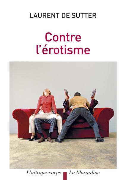 Contre l'érotisme