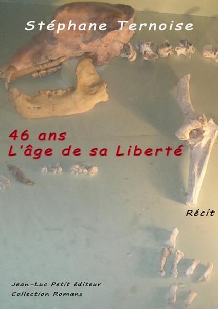 46 ans, l'âge de sa Liberté