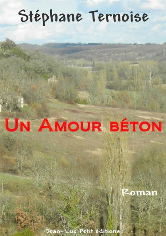 Un Amour béton