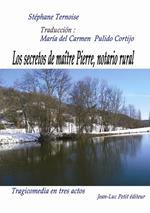 Los secretos de maître Pierre, notario rural