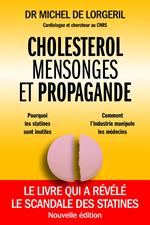 Cholestérol mensonges et propagande