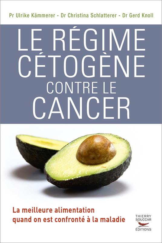 Le Régime cétogène contre le cancer