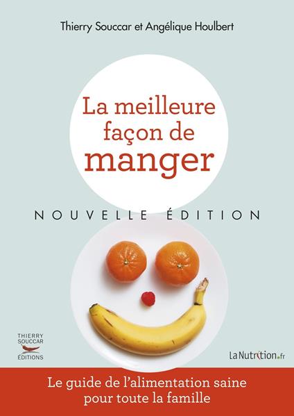 La Meilleure façon de manger