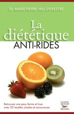 La Diététique anti-rides