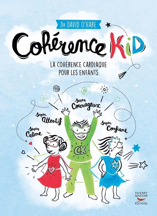 Cohérence Kid - La cohérence cardiaque pour les enfants