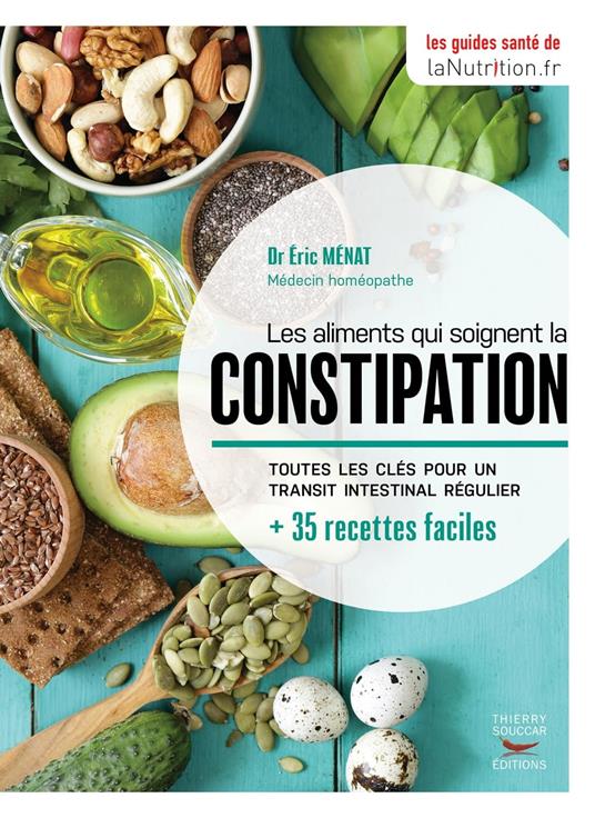 Les aliments qui soignent la constipation