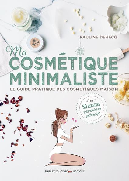 Ma cosmétique minimaliste