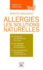 Allergies - Les solutions naturelles