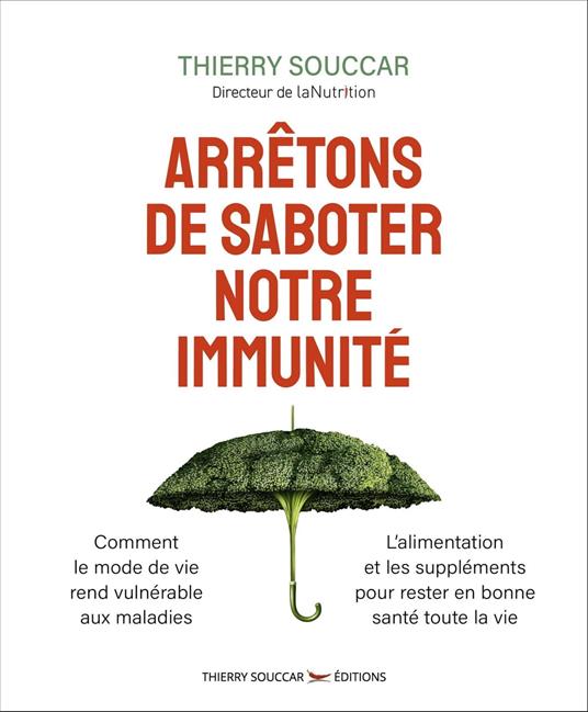 Arrêtons de saboter notre immunité