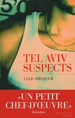 Tel Aviv suspects