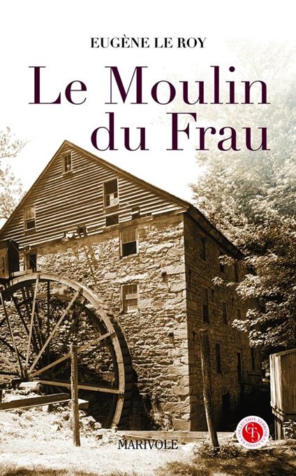 Le Moulin du Frau