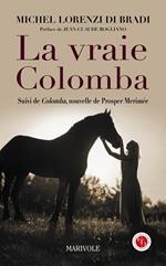 La Vraie Colomba