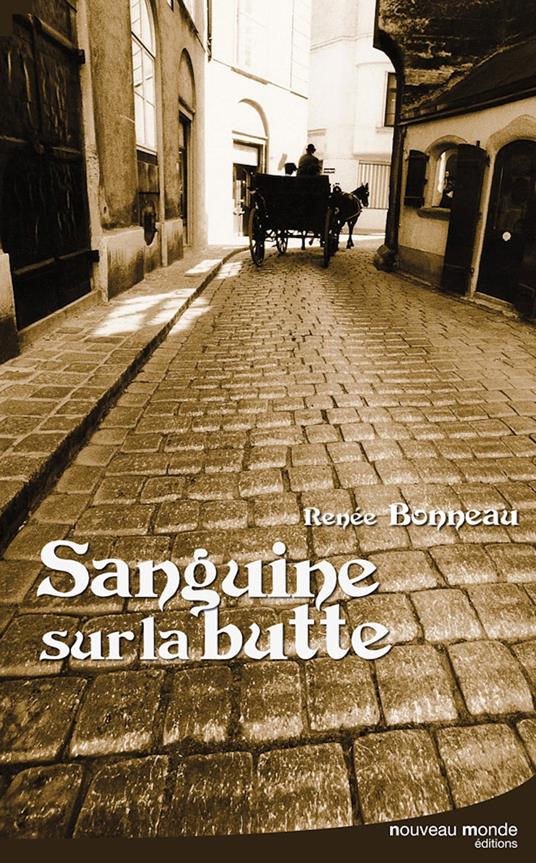 Sanguine sur la butte