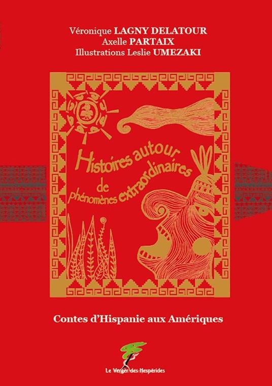 Contes d'Hispanie aux Amériques