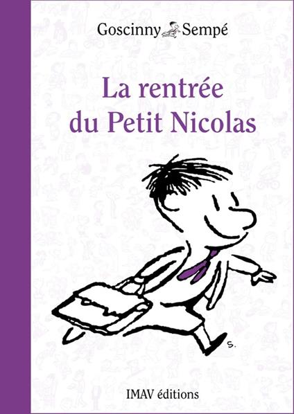 La rentrée du Petit Nicolas - Rene Goscinny,Jean-Jacques Sempé - ebook