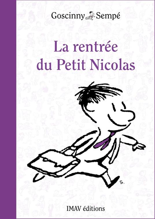 La rentrée du Petit Nicolas - Rene Goscinny,Jean-Jacques Sempé - ebook