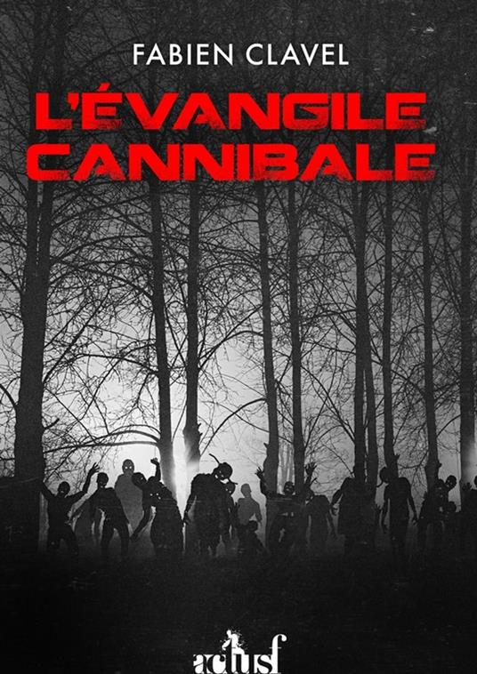 L'Évangile Cannibale