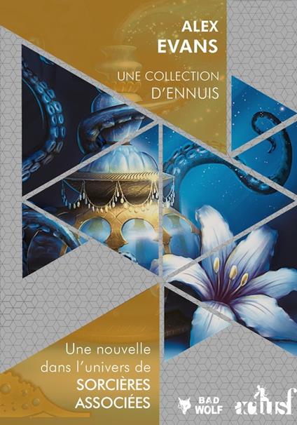 Une collection d'ennuis